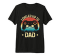 Mens Leveled Up To Dad Video Game T-Shirt - Novelty Apparel for Adults - T-Shirt, Sweatshirt, Hoodie