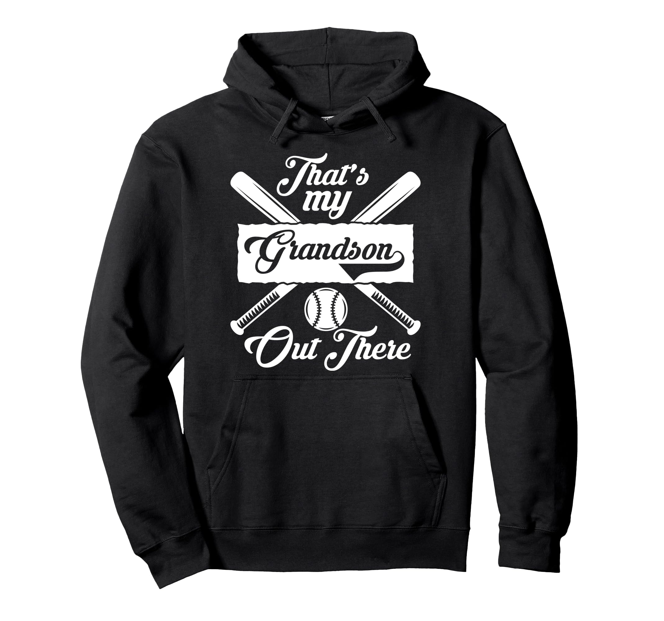 Thats My Grandson Out There Baseball Hoodie - Streetwear Style Men Women - T-Shirt, Sweatshirt, Hoodie
