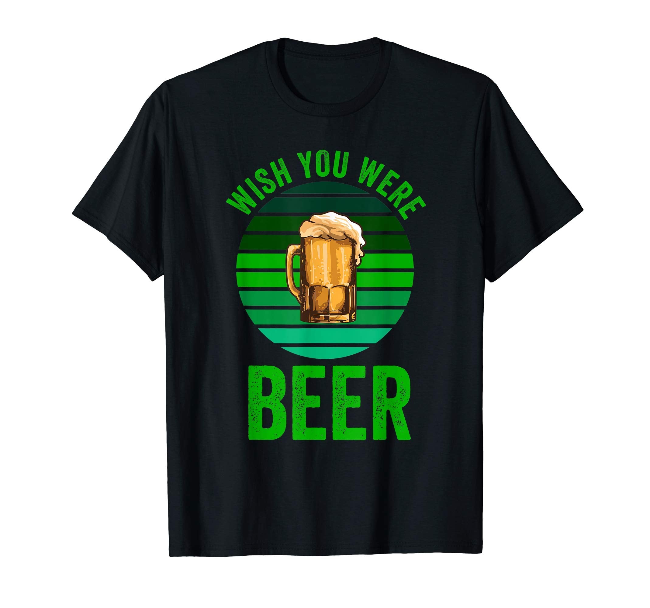 Funny St Patricks Day Beer Drinking T-Shirt - Trendy Graphic for Adults - T-Shirt, Sweatshirt, Hoodie