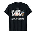 Baseball Mom Caffeine Fueled Game Day T-Shirt - Trendy Graphic for Adults - T-Shirt, Sweatshirt, Hoodie