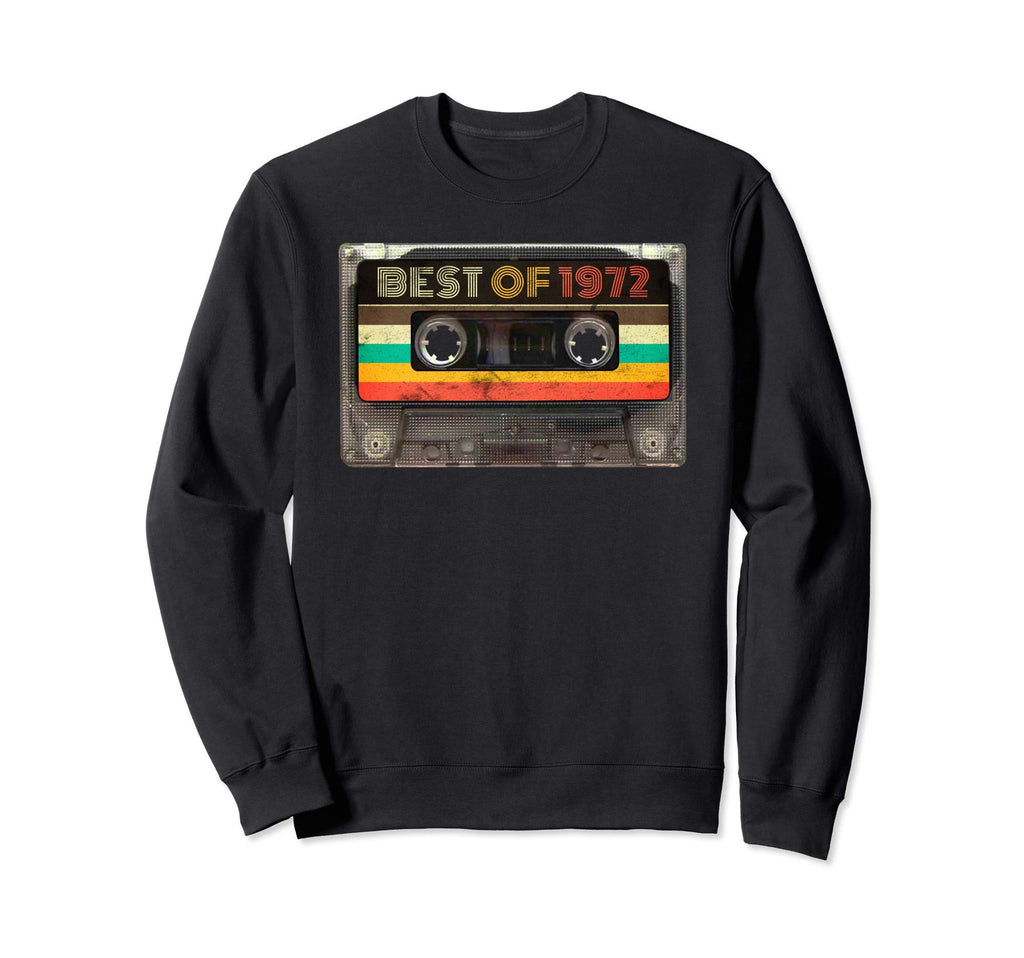 Best 1972 49Th Birthday Gifts Sweatshirt - Novelty Apparel for Adults - T-Shirt, Sweatshirt, Hoodie