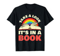 Take Its Book Reading Rainbow Books T-Shirt - Novelty Apparel for Adults - T-Shirt, Sweatshirt, Hoodie