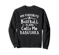 My Favorite Baseball Player Calls Sweatshirt - Trendy Graphic for Adults - T-Shirt, Sweatshirt, Hoodie