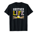 Baseball Softball Brother Life T-Shirt - Fun Novelty Design Unisex - T-Shirt, Sweatshirt, Hoodie