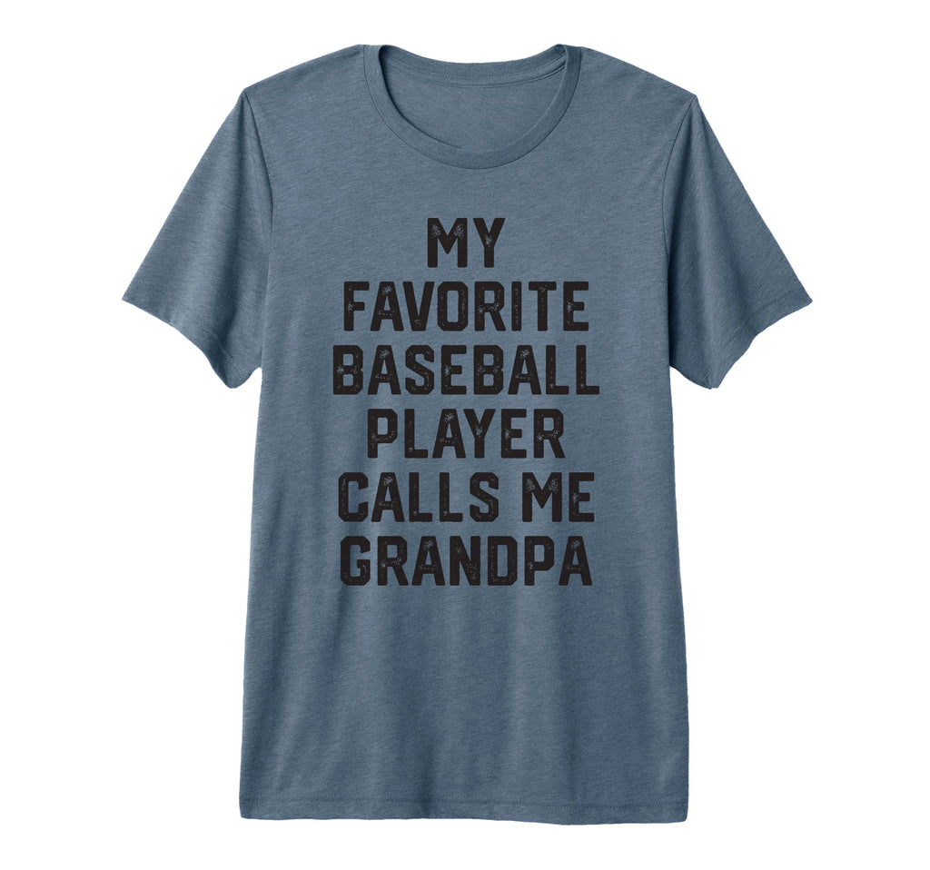 My Favorite Baseball Player Calls Me T-Shirt - Novelty Apparel Unisex - T-Shirt, Sweatshirt, Hoodie