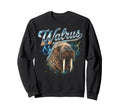 Walrus 90S Funny Walrus 80S Seal Sweatshirt - Novelty Apparel for Adults - T-Shirt, Sweatshirt, Hoodie