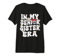 My Senior Sister Era Groovy Baseball T-Shirt - Unique Graphic Unisex - T-Shirt, Sweatshirt, Hoodie