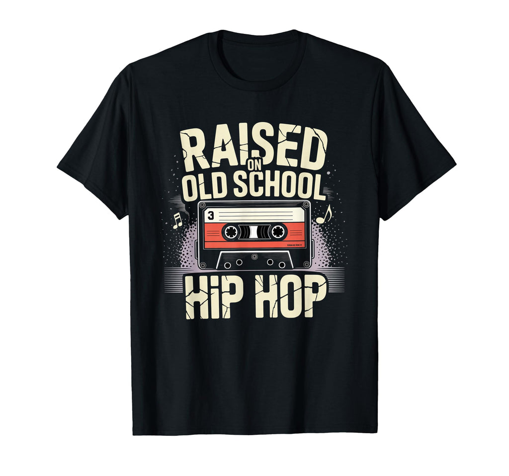 Raised Old School Hip Hop Cassette T-Shirt - Minimalist Print Men Women - T-Shirt, Sweatshirt, Hoodie