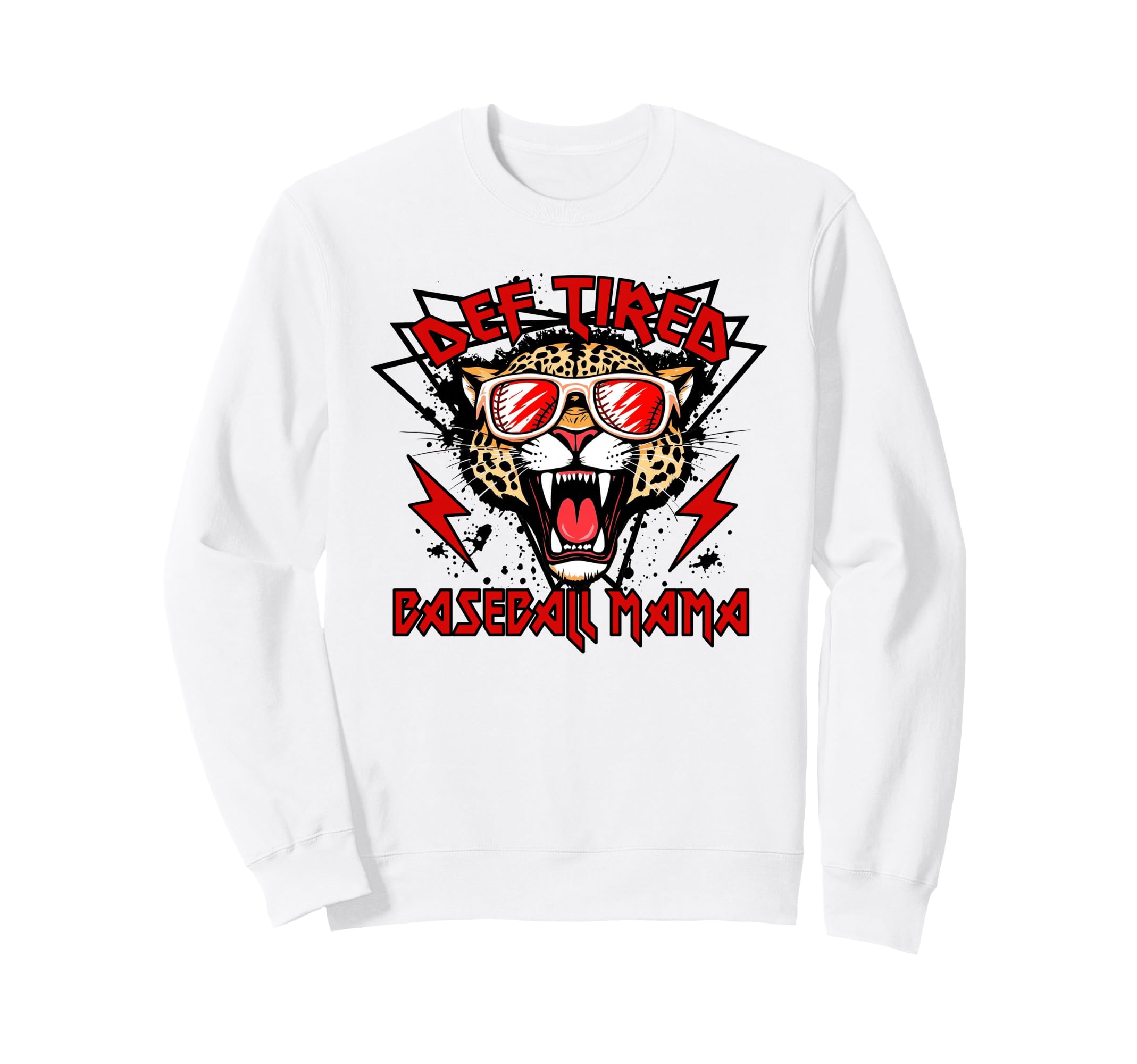 Def Tired Baseball Mama Leopard Sweatshirt - Casual Everyday Wear Unisex - T-Shirt, Sweatshirt, Hoodie