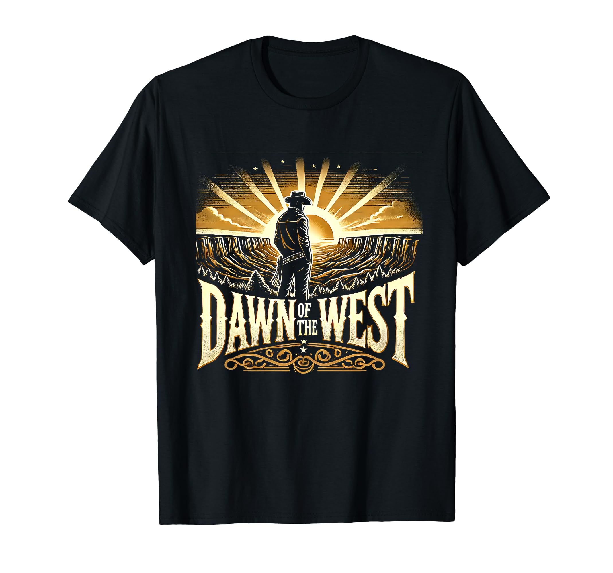 Dawn West Cowboy T-Shirt - Trendy Graphic Unisex - T-Shirt, Sweatshirt, Hoodie