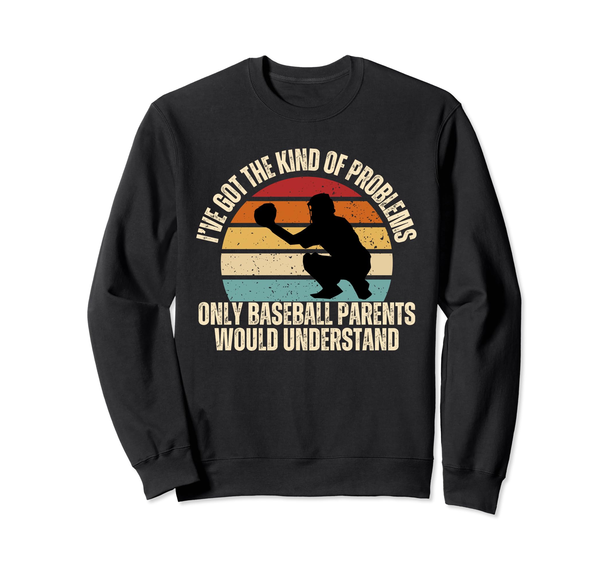Funny Baseball Player Parent Mom Dad Sweatshirt - Aesthetic Graphic Unisex - T-Shirt, Sweatshirt, Hoodie