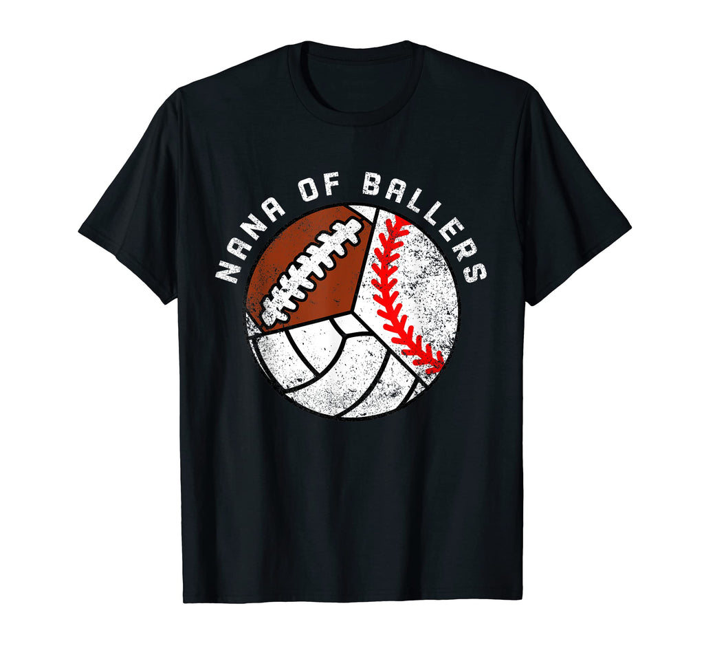 Nana Ballers Funny Baseball Volleyball T-Shirt - Custom Art Print Unisex - T-Shirt, Sweatshirt, Hoodie