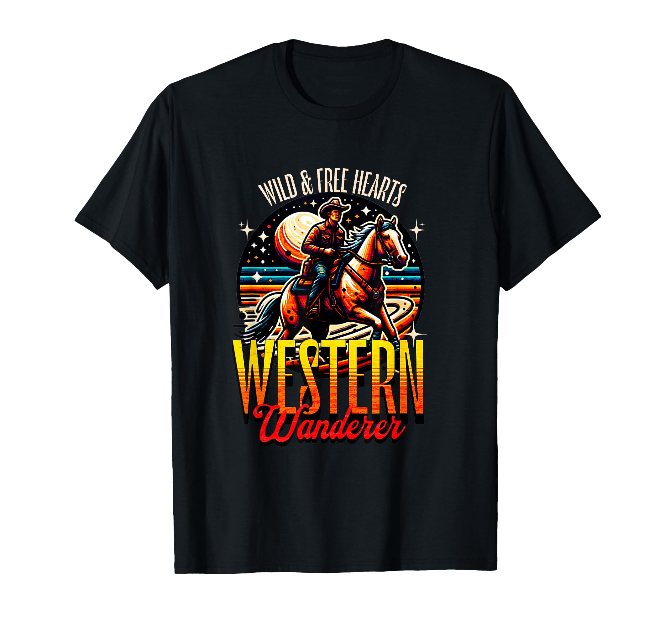 Wild And Free Western Wanderer Cowboy T-Shirt - Casual Everyday Wear Unisex - T-Shirt, Sweatshirt, Hoodie