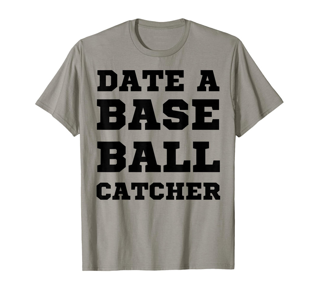 Date Baseball Catcher Boyfriend T-Shirt - Aesthetic Graphic Unisex - T-Shirt, Sweatshirt, Hoodie