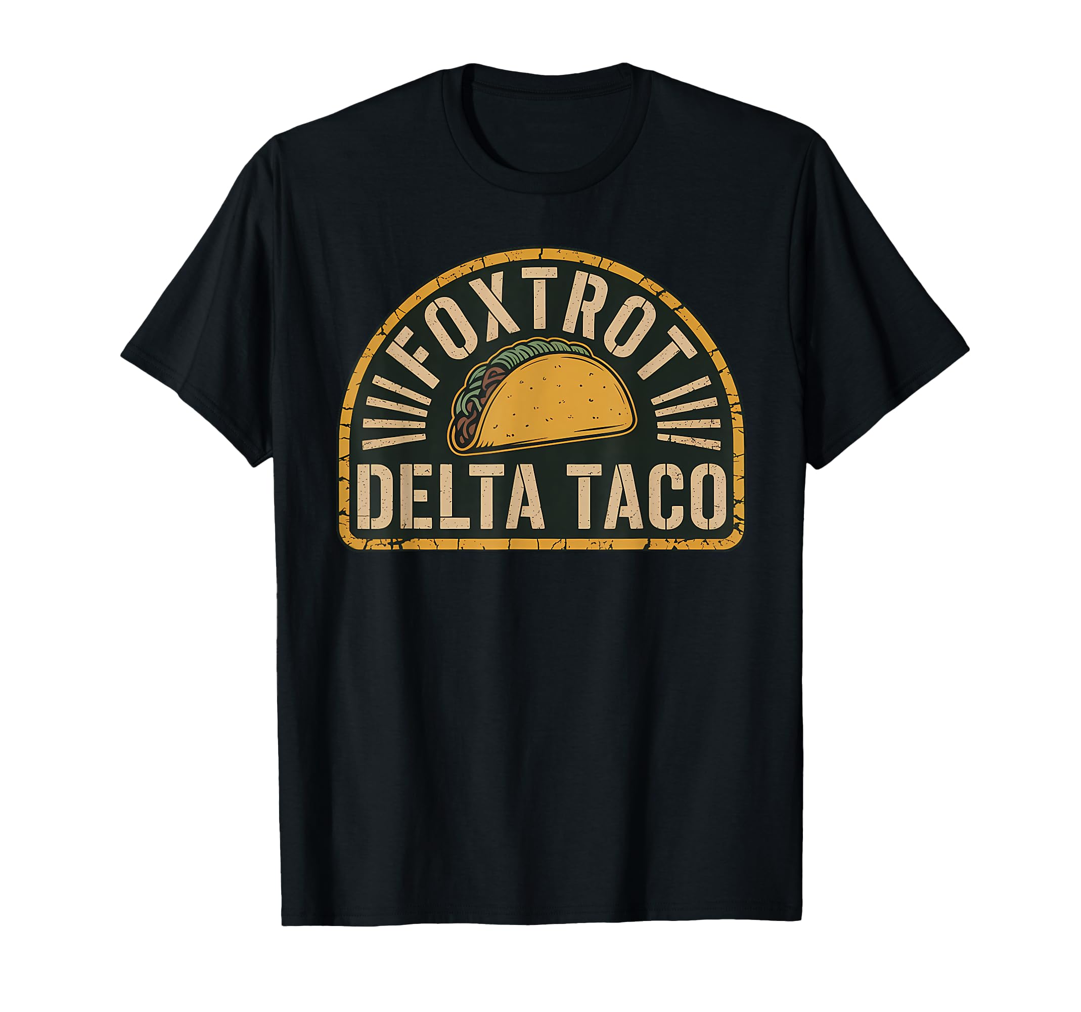 Foxtrot Delta Taco Funny Taco Meme T-Shirt - Streetwear Style for Adults - T-Shirt, Sweatshirt, Hoodie