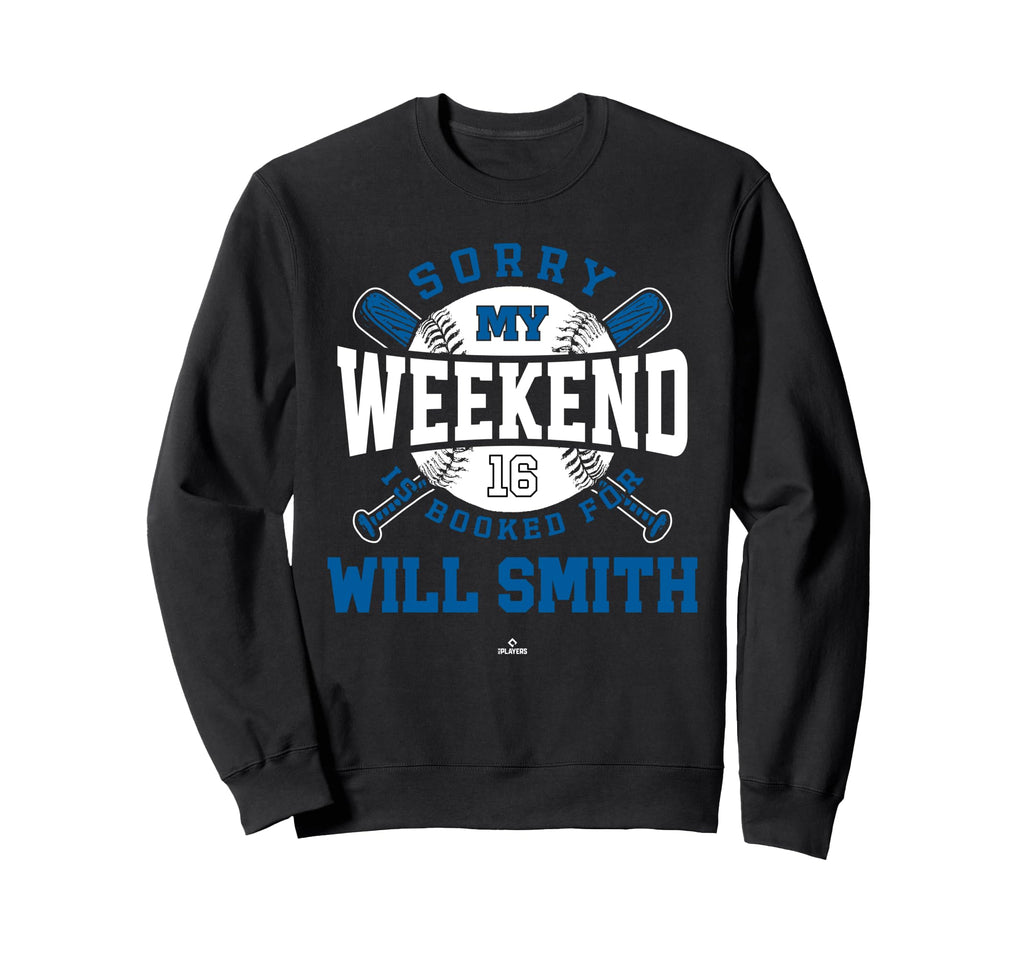 Weekend Booked Will Smith Los Angeles Sweatshirt - Graphic Print Men Women - T-Shirt, Sweatshirt, Hoodie
