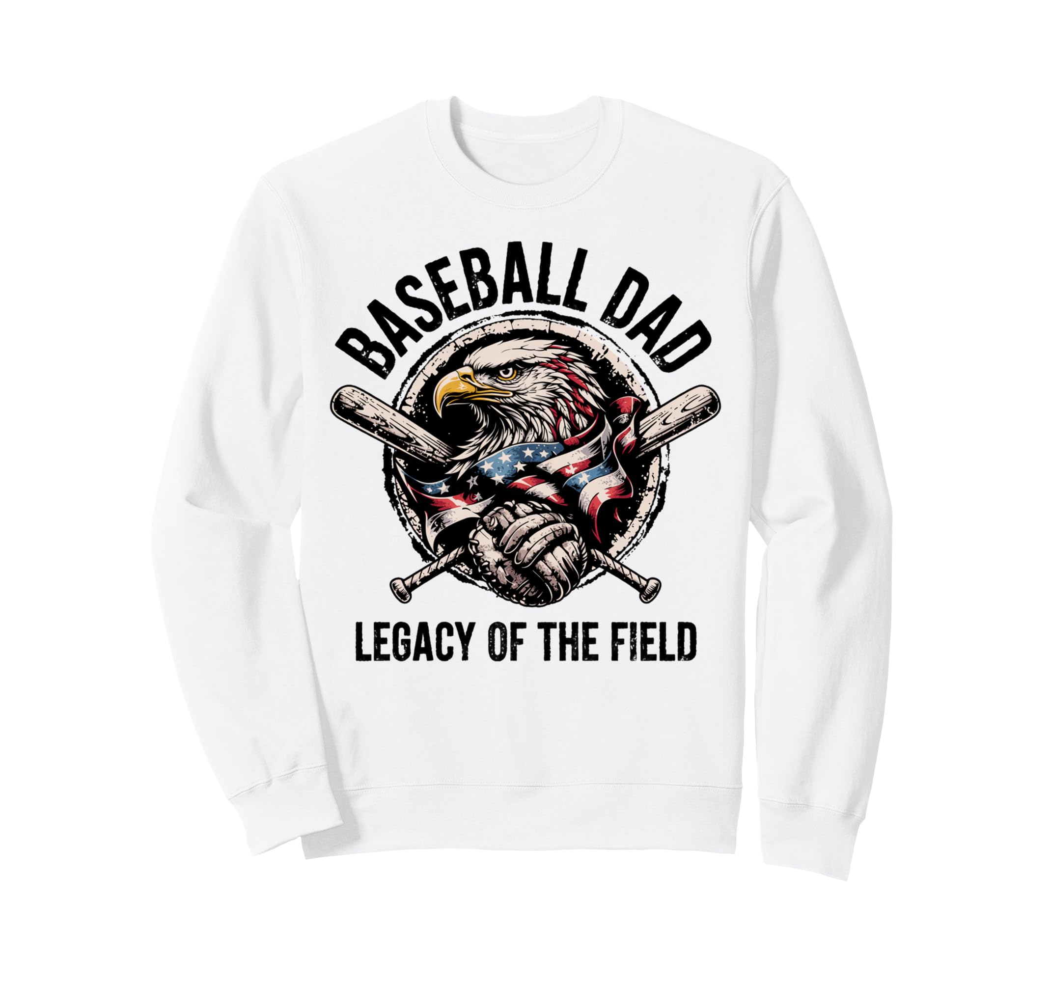 Patriotic Baseball Father Baseball Dad Sweatshirt - Streetwear Style Unisex - T-Shirt, Sweatshirt, Hoodie