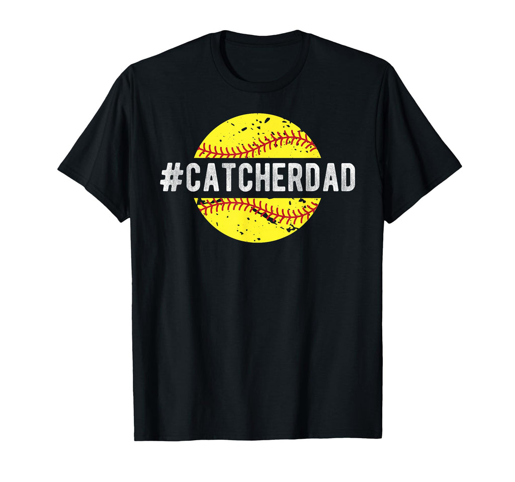 Softball Catcher Dad Softball Catcher T-Shirt - Trendy Graphic Men Women - T-Shirt, Sweatshirt, Hoodie