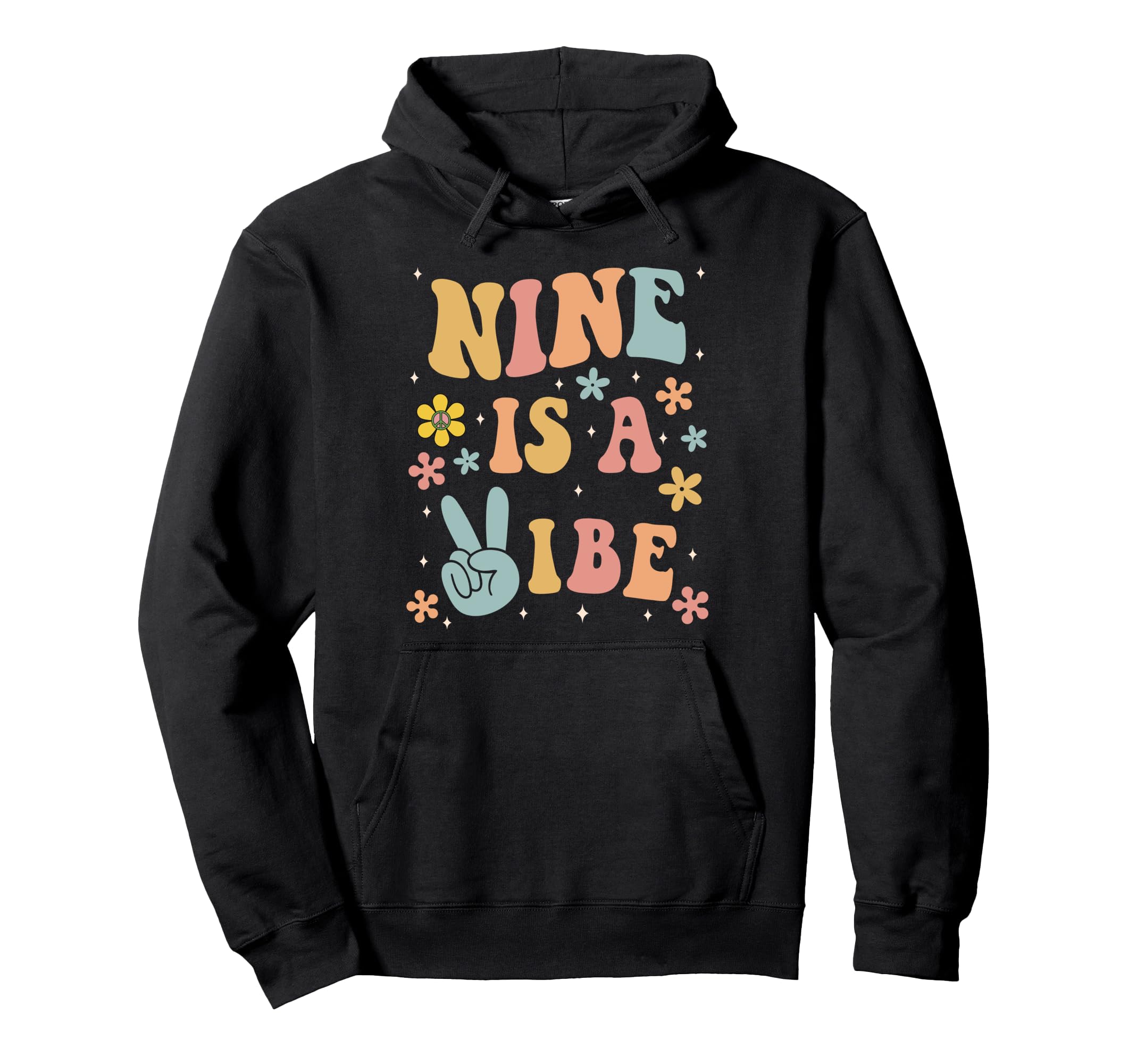 Nine Is Vibe Boho 9Th Birthday Hoodie - Fun Novelty Design for Adults - T-Shirt, Sweatshirt, Hoodie