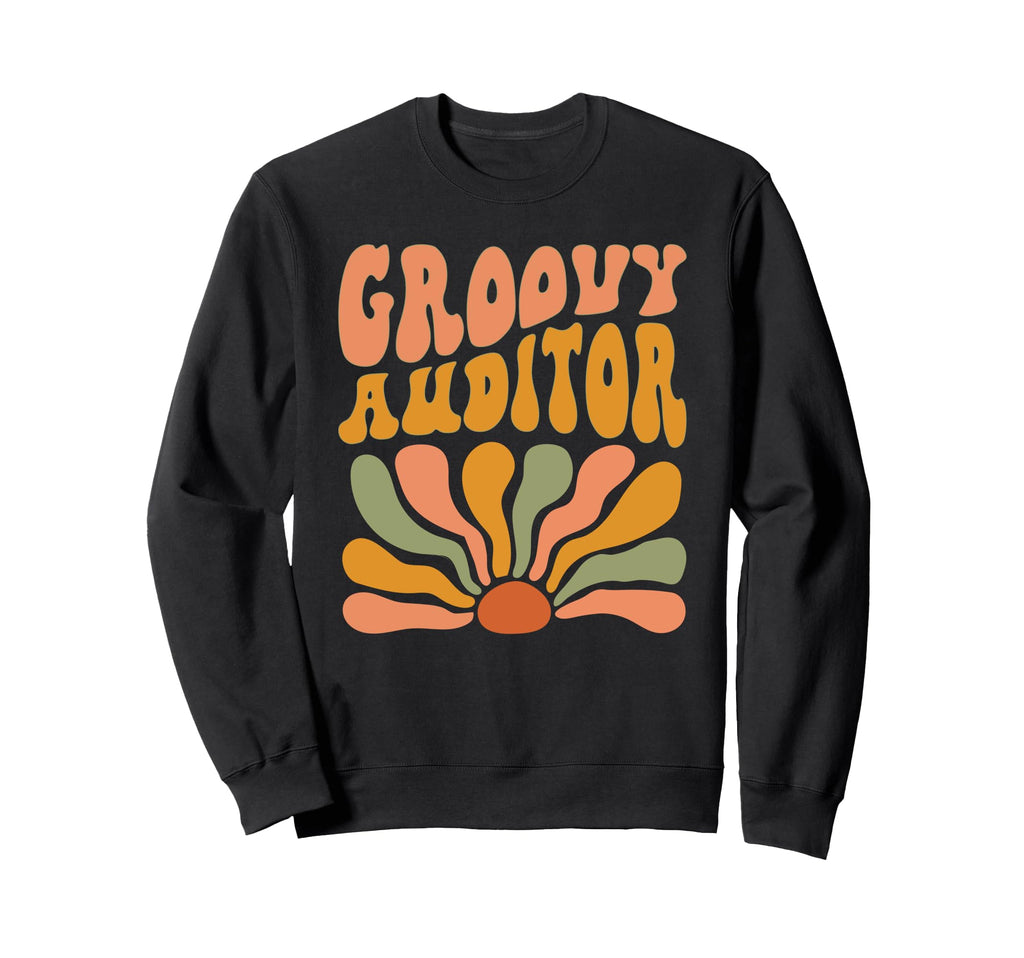 Groovy Auditor Flowers Mothers Sweatshirt - Streetwear Style for Adults - T-Shirt, Sweatshirt, Hoodie