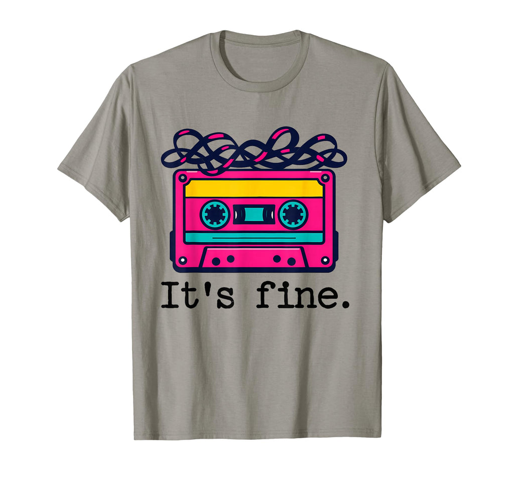 Its Fine Cassette Tape T-Shirt - Streetwear Style for Adults - T-Shirt, Sweatshirt, Hoodie