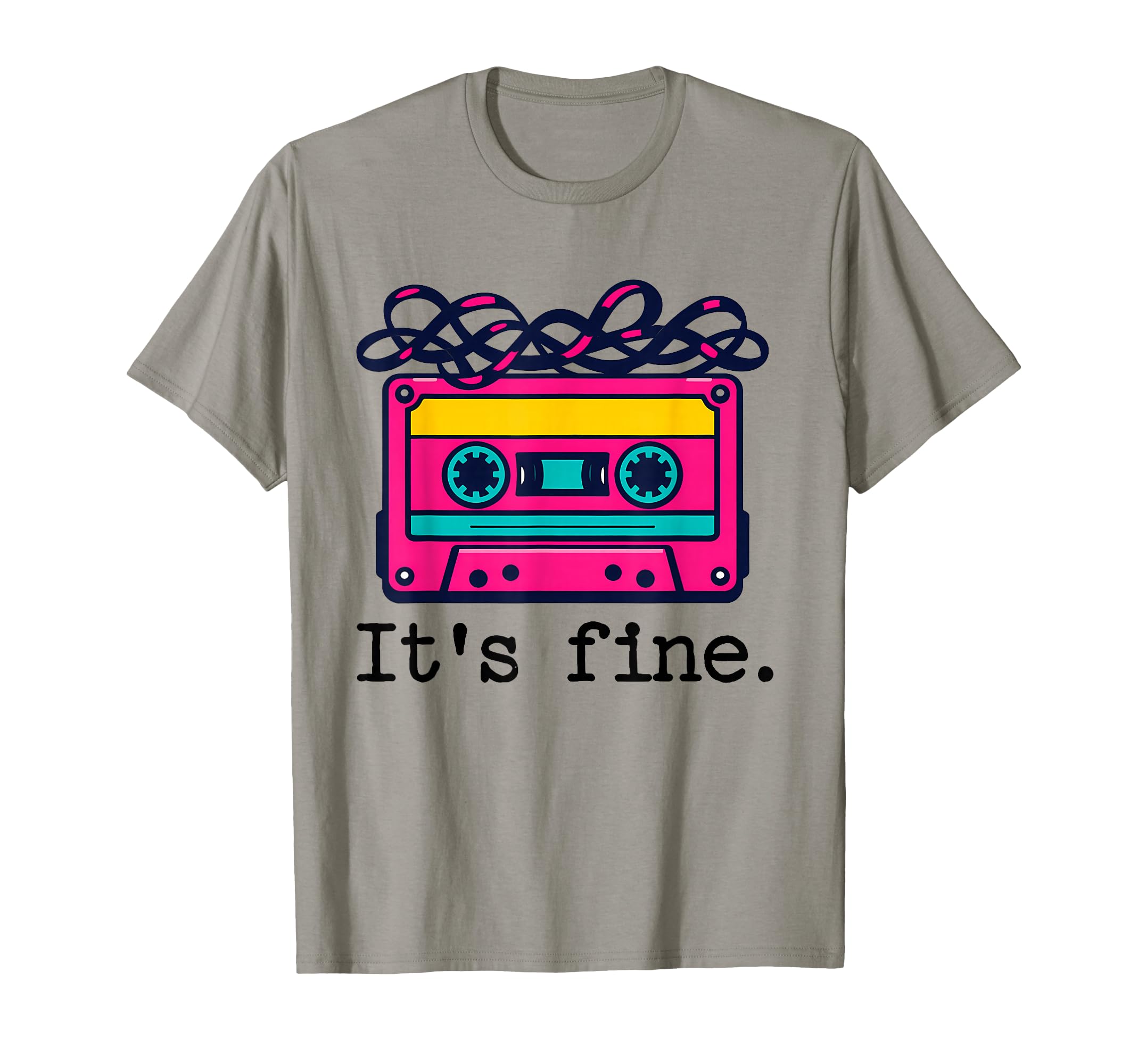 Its Fine Cassette Tape T-Shirt - Streetwear Style for Adults - T-Shirt, Sweatshirt, Hoodie