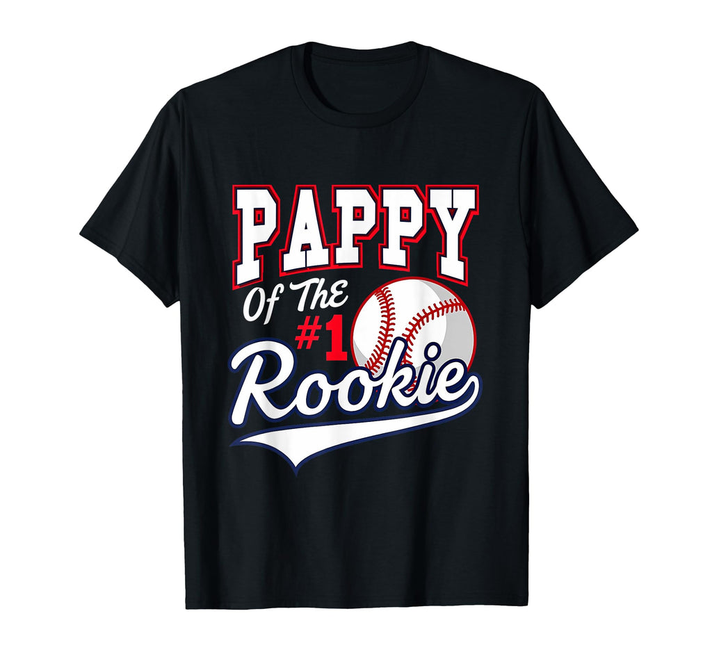 Grandpa Pappy Number 1 Rookie T-Shirt - Casual Everyday Wear Men Women - T-Shirt, Sweatshirt, Hoodie