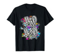 90S Hip Hop Graffiti Old School Hip T-Shirt - Fun Novelty Design Men Women - T-Shirt, Sweatshirt, Hoodie