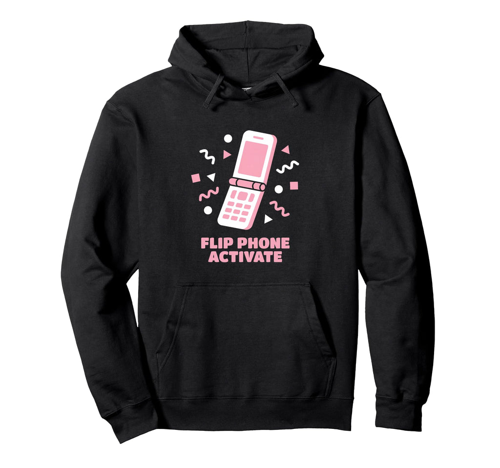 Flip Phone Activate 2000S Y2K Nostalgia Hoodie - Unique Graphic Men Women - T-Shirt, Sweatshirt, Hoodie