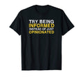 Distressed Libertarian Informed Not T-Shirt - Unique Graphic for Adults - T-Shirt, Sweatshirt, Hoodie