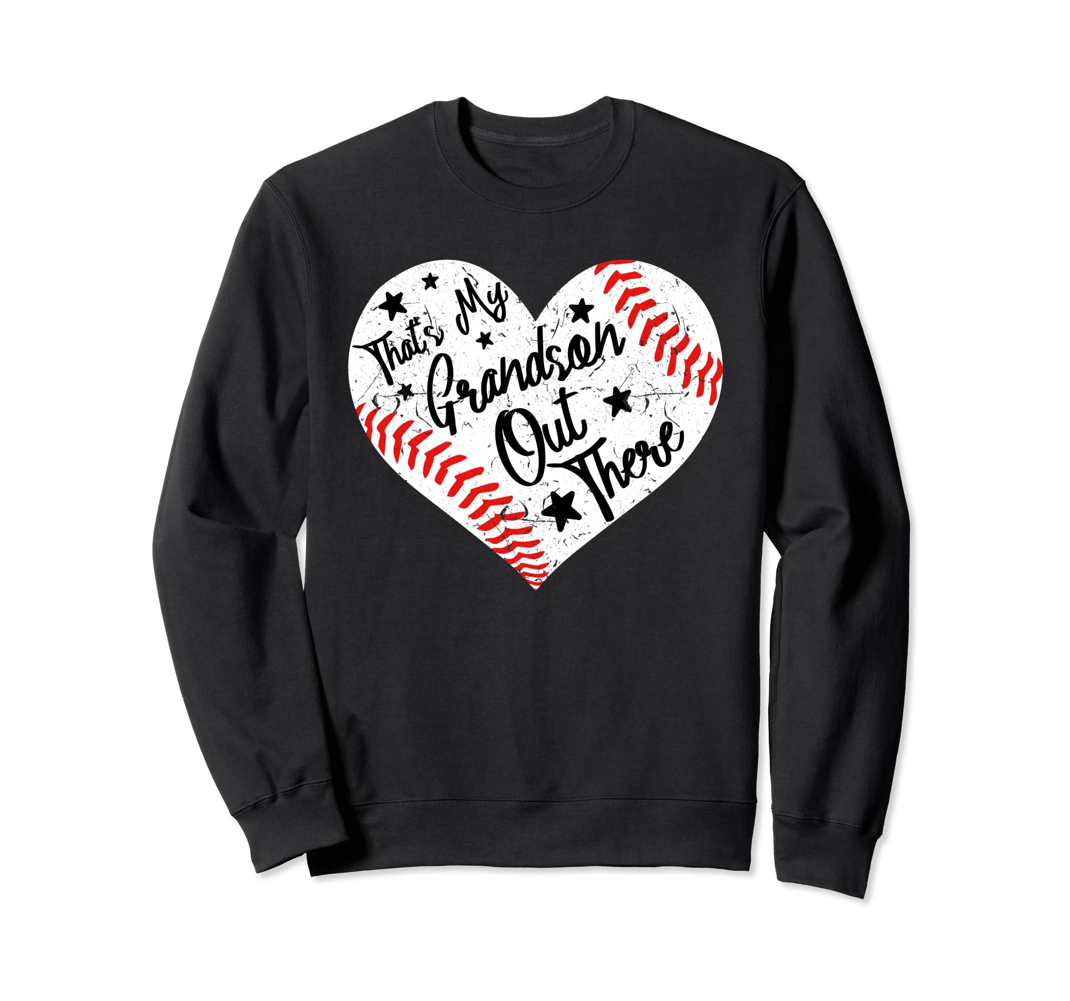Thats My Grandson Out There Sweatshirt - Aesthetic Graphic Men Women - T-Shirt, Sweatshirt, Hoodie