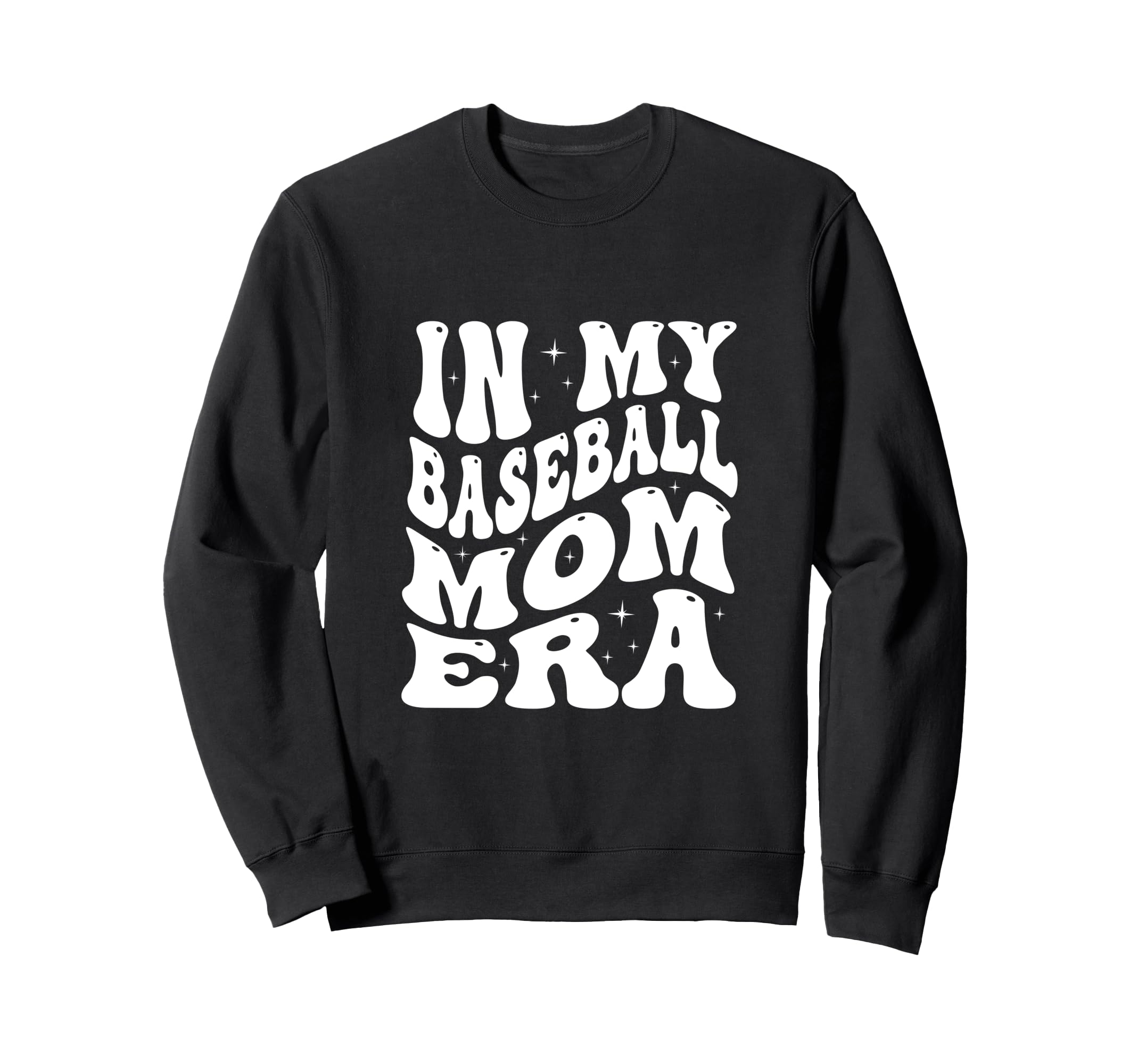My Baseball Mom Era Sweatshirt - Trendy Graphic for Adults - T-Shirt, Sweatshirt, Hoodie