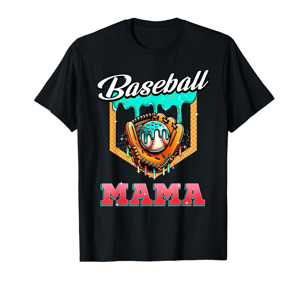 Baseball Mama Mothers Day Baseball Ice T-Shirt - Trendy Graphic for Adults - T-Shirt, Sweatshirt, Hoodie