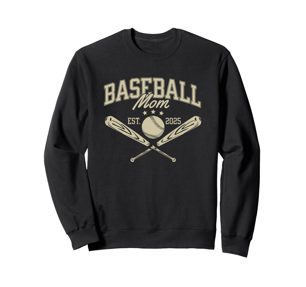 Baseball Mom Established 2025 Sweatshirt - Fun Novelty Design Men Women - T-Shirt, Sweatshirt, Hoodie