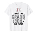 Grandma Baseball Game Thats My T-Shirt - Streetwear Style for Adults - T-Shirt, Sweatshirt, Hoodie