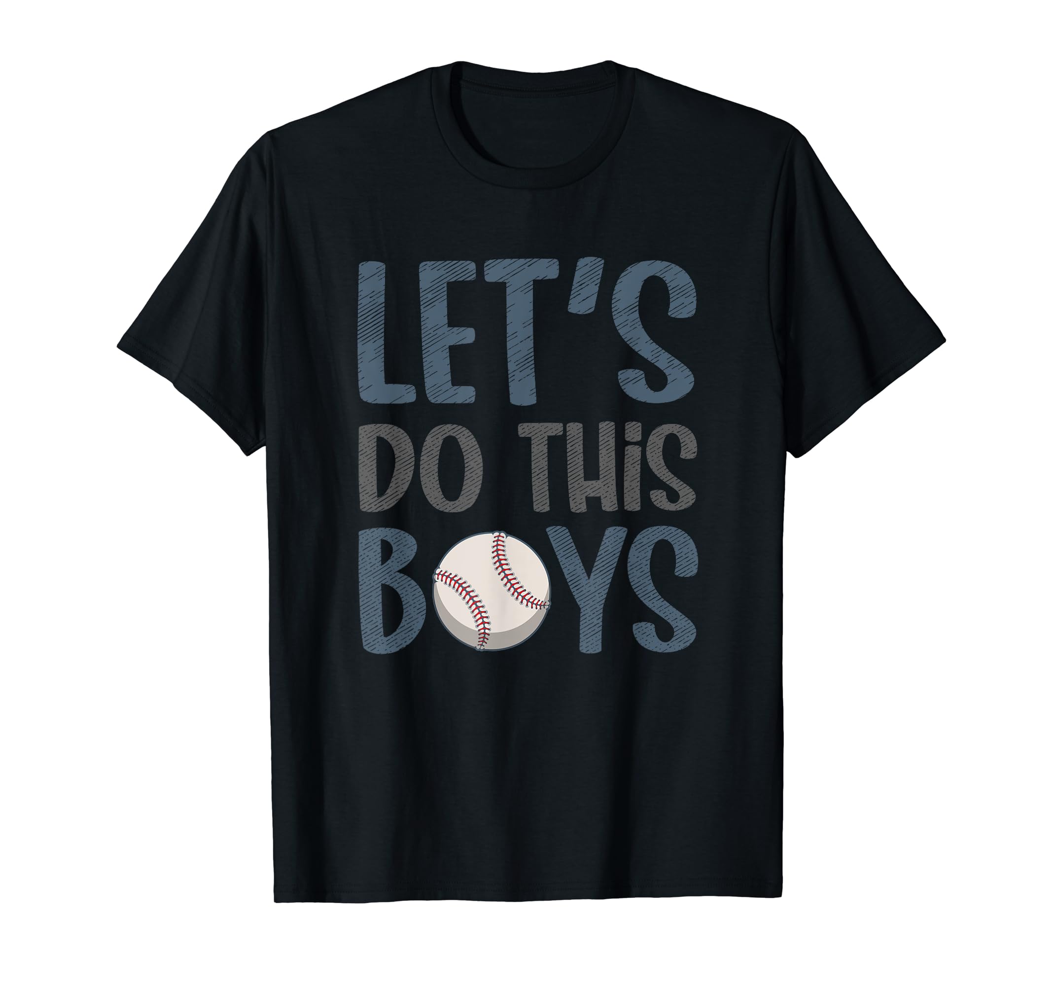Lets Do This Cheering Baseball Mom T-Shirt - Unique Graphic Men Women - T-Shirt, Sweatshirt, Hoodie