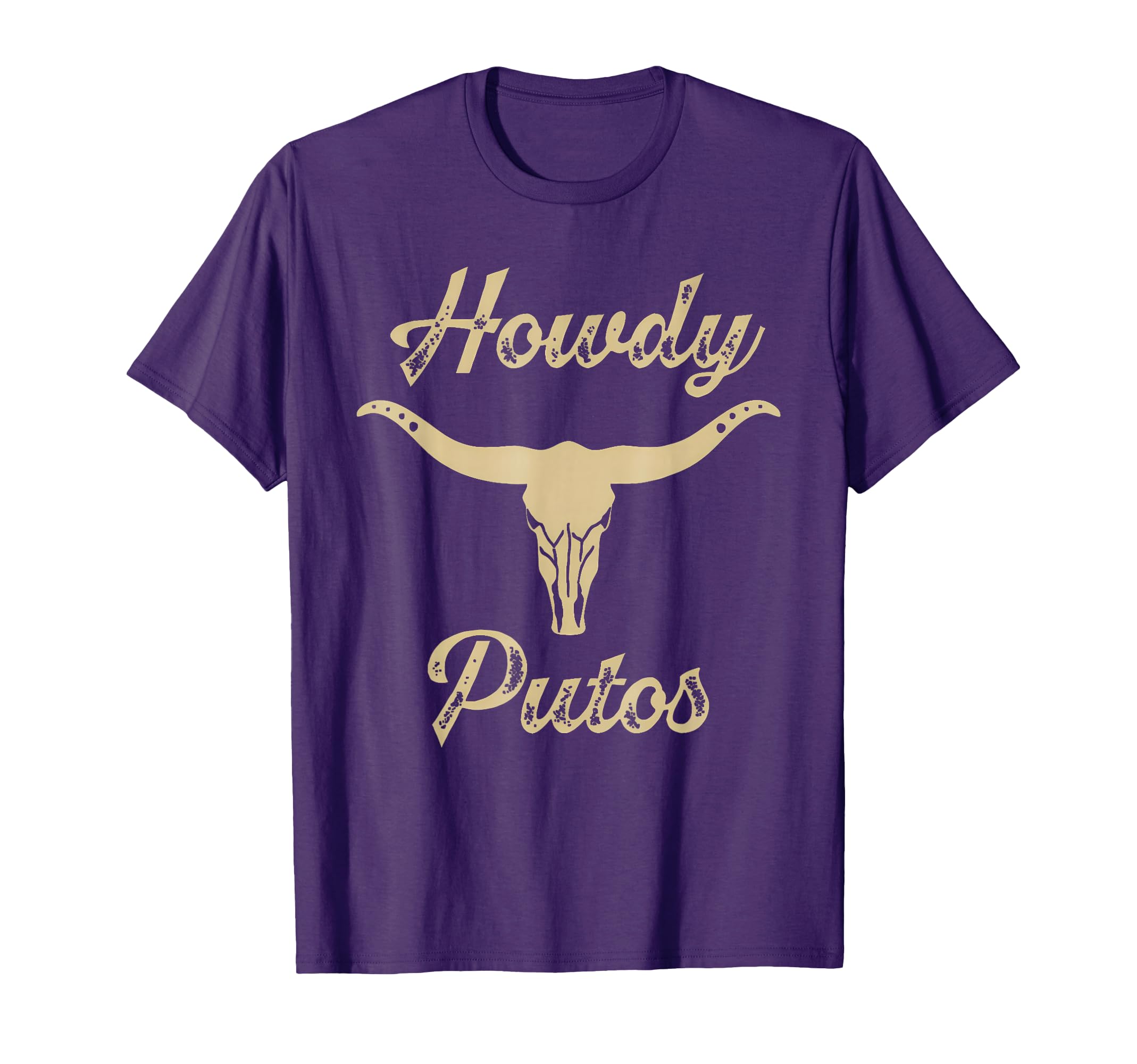 Howdy Putos Bull Skull Country Cowboy T-Shirt - Minimalist Print Unisex - T-Shirt, Sweatshirt, Hoodie