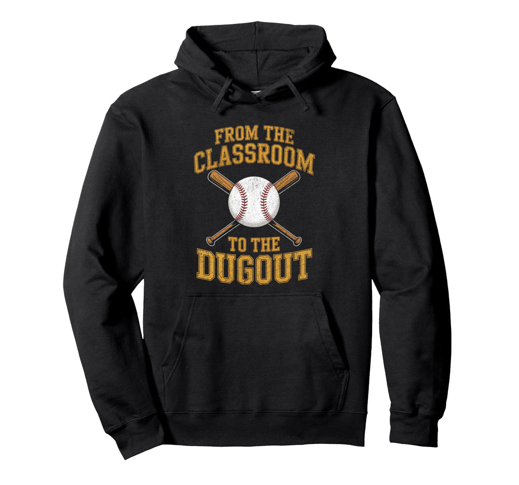 From Classroom To Dugout Baseball Coach Hoodie - Aesthetic Graphic Unisex - T-Shirt, Sweatshirt, Hoodie