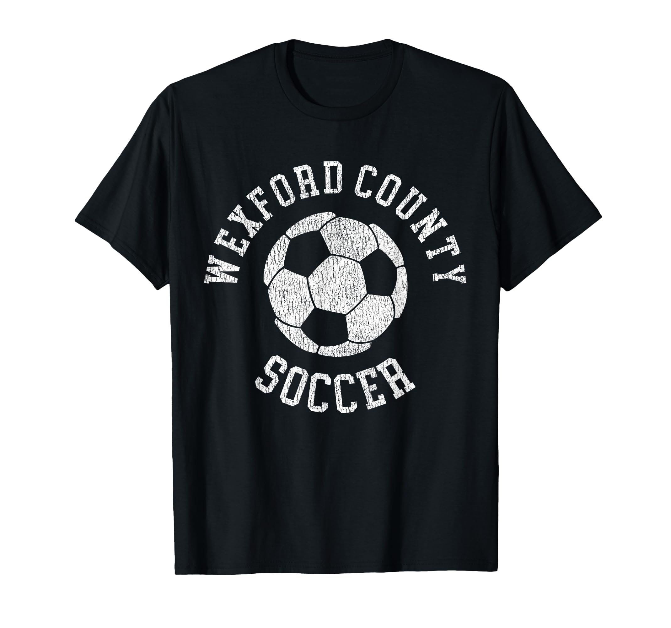 Wexford County Soccer Distressed 90S T-Shirt - Graphic Print for Adults - T-Shirt, Sweatshirt, Hoodie