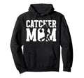 Baseball Catcher Mom Baseball Catcher Hoodie - Trendy Graphic Men Women - T-Shirt, Sweatshirt, Hoodie