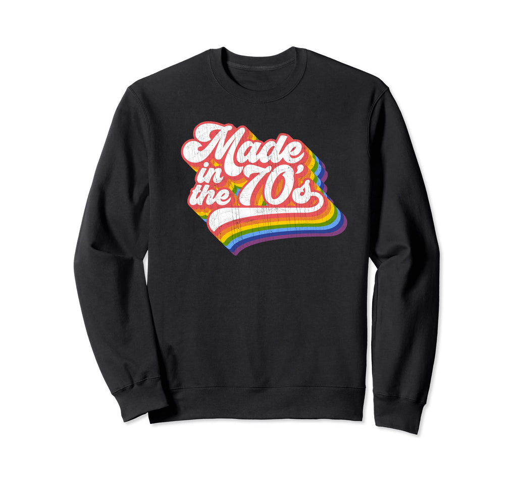 Disco Rainbow Made 70S Sweatshirt - Streetwear Style Unisex - T-Shirt, Sweatshirt, Hoodie
