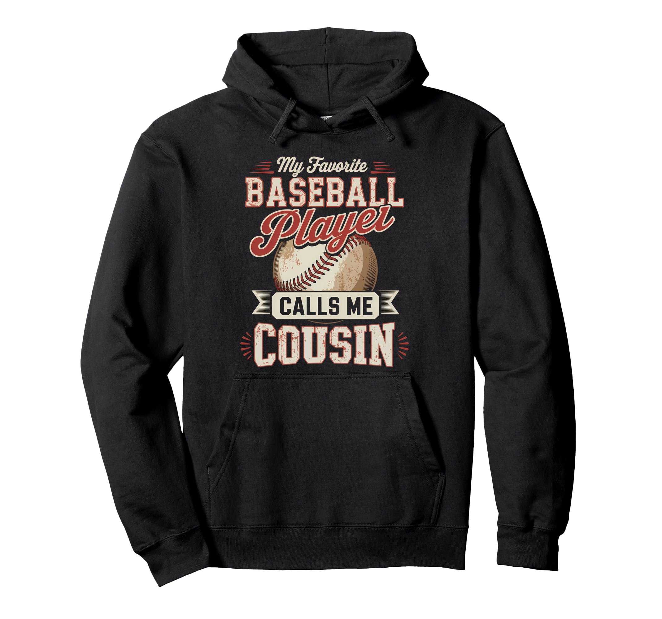 My Favorite Baseball Player Calls Me Hoodie - Novelty Apparel Unisex - T-Shirt, Sweatshirt, Hoodie