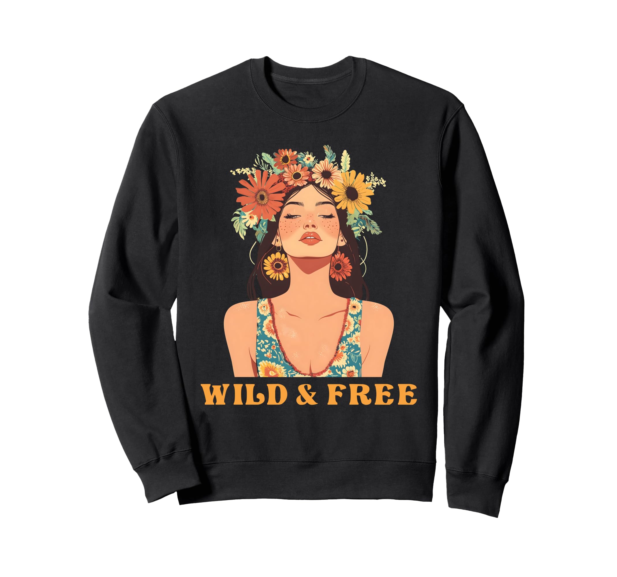 Wild And Free Bohemian Boho Hippie Sweatshirt - Unique Graphic Unisex - T-Shirt, Sweatshirt, Hoodie