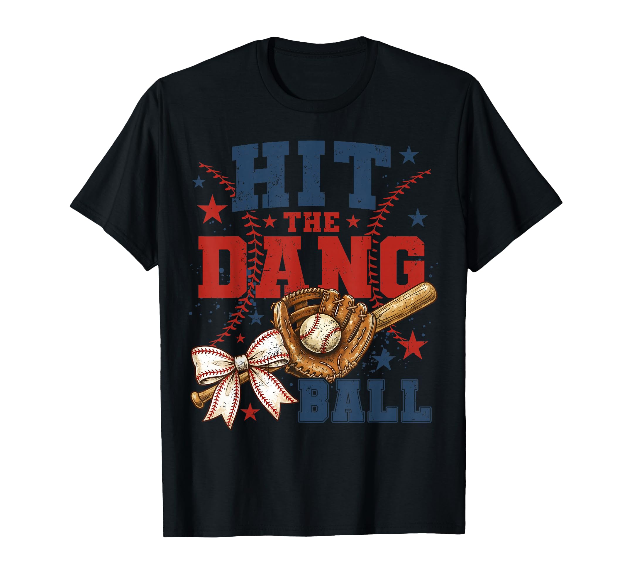 Funny Hit Dang Ball Baseball T-Shirt - Casual Everyday Wear Men Women - T-Shirt, Sweatshirt, Hoodie