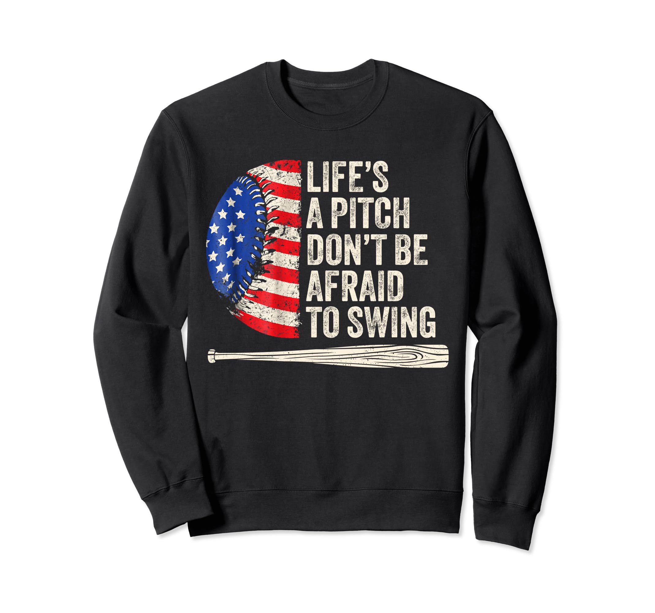 Lifes Pitch Dont Be Afraid To Sweatshirt - Custom Art Print Men Women - T-Shirt, Sweatshirt, Hoodie