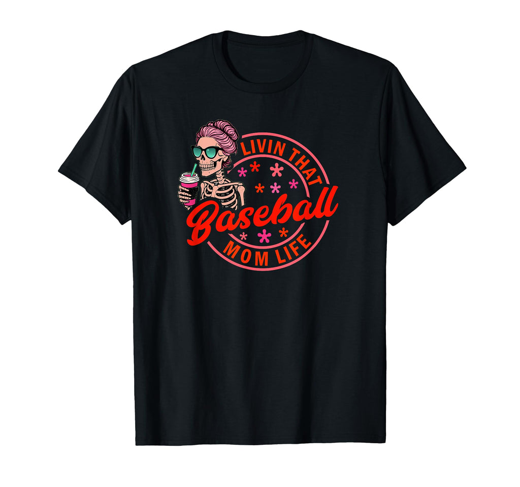 Baseball Mom Life Skeleton Sunglasses T-Shirt - Minimalist Print for Adults - T-Shirt, Sweatshirt, Hoodie