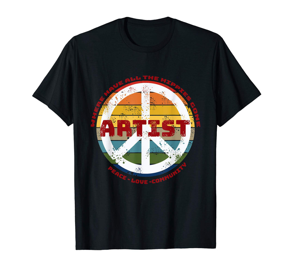 Where Have All Hippies Gone Artist T-Shirt - Minimalist Print for Adults - T-Shirt, Sweatshirt, Hoodie