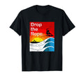 Drop Rope Wakesurfing Wakesurf Wake Surf T-Shirt - Unique Graphic Men Women - T-Shirt, Sweatshirt, Hoodie