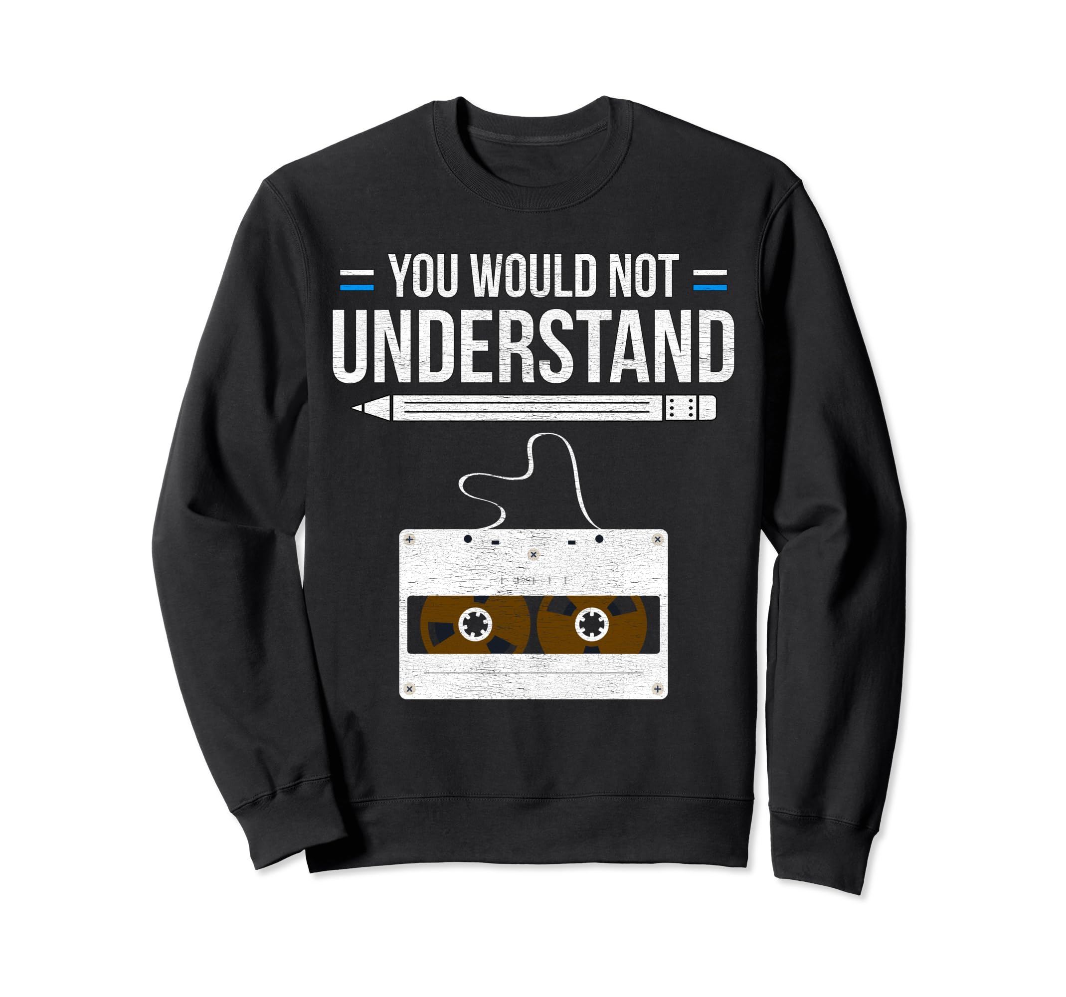 Cassette Tape Music Sweatshirt - Novelty Apparel for Adults - T-Shirt, Sweatshirt, Hoodie