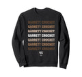 Repeating Text Garrett Crochet Sweatshirt - Fun Novelty Design for Adults - T-Shirt, Sweatshirt, Hoodie